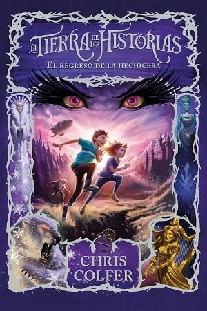 REGRESO DE LA HECHICERA, EL  (LA TIERRA DE LAS HISTORIAS 2) | 9788420434339 | COLFER, CHRIS | Llibreria La Gralla | Llibreria online de Granollers