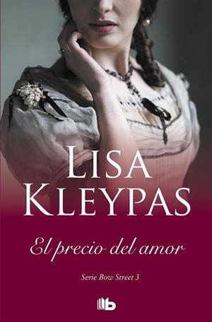 PRECIO DEL AMOR, EL  (SERIE DE BOW STREET 3) | 9788413140018 | KLEYPAS, LISA | Llibreria La Gralla | Librería online de Granollers