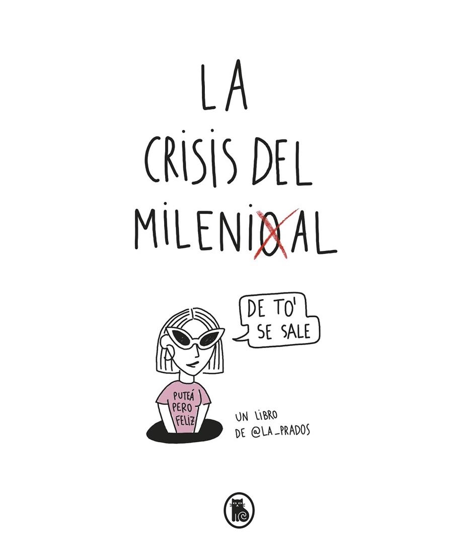 CRISIS DEL MILLENIAL, L A | 9788402422552 | LA PRADOS, | Llibreria La Gralla | Librería online de Granollers