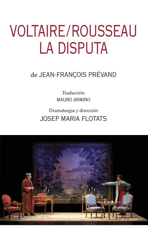 VOLTAIRE/ROUSSEAU. LA DISPUTA | 9788497438278 | PRÉVAND, JEAN-FRANÇOIS/FLOTATS, JOSEP MARIA | Llibreria La Gralla | Llibreria online de Granollers