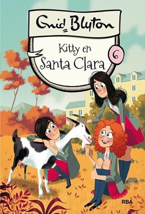 SANTA CLARA 6. KITTY EN SANTA CLARA | 9788427211629 | BLYTON ENID | Llibreria La Gralla | Llibreria online de Granollers