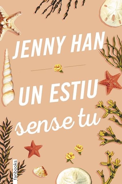 UN ESTIU SENSE TU | 9788417515379 | HAN, JENNY | Llibreria La Gralla | Llibreria online de Granollers