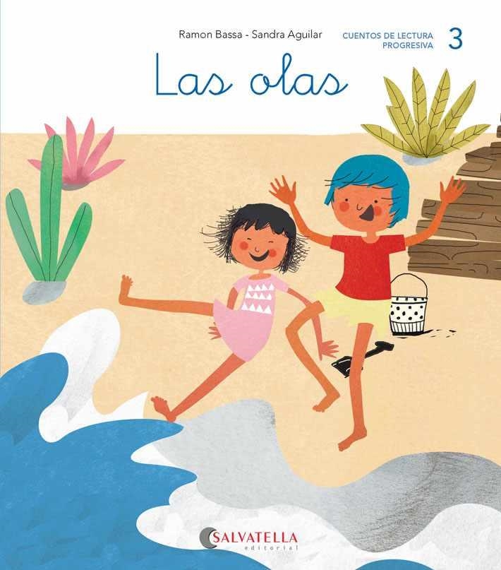 OLAS, LAS CUENTOS DE LECTURA PROGRESIVA 3 | 9788417841027 | BASSA I MARTÍN, RAMON | Llibreria La Gralla | Librería online de Granollers