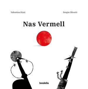 NAS VERMELL | 9788412011302 | OLIVOTTI, SERGIO ; RIZZI, VALENTINA | Llibreria La Gralla | Librería online de Granollers