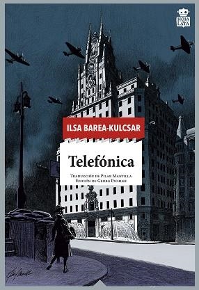 TELEFÓNICA | 9788416537471 | BAREA-KULCSAR, ILSA | Llibreria La Gralla | Librería online de Granollers
