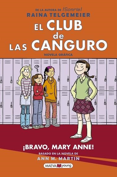 CLUB DE LAS CANGURO 3, EL. ¡BRAVO, MARY ANNE! | 9788417708245 | TELGEMEIER, RAINA | Llibreria La Gralla | Llibreria online de Granollers