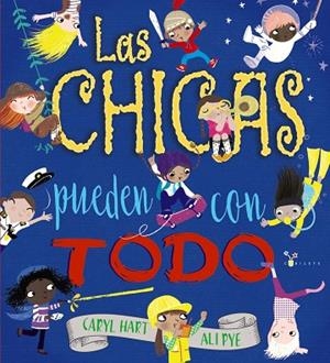 CHICAS PUEDEN CON TODO, LAS  | 9788469626047 | HART, CARYL | Llibreria La Gralla | Librería online de Granollers