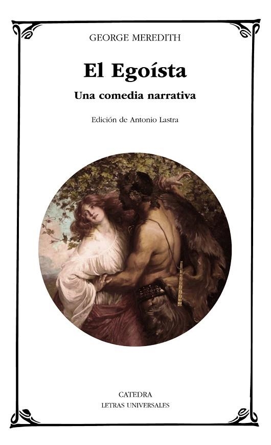 EGOÍSTA, EL  | 9788437639918 | MEREDITH, GEORGE | Llibreria La Gralla | Librería online de Granollers