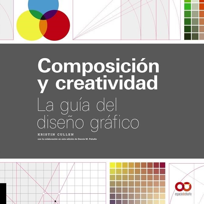 COMPOSICIÓN Y CREATIVIDAD | 9788441540927 | CULLEN, KRISTIN | Llibreria La Gralla | Llibreria online de Granollers