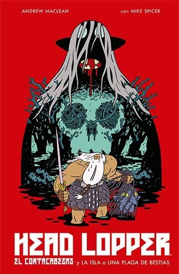 CORTACABEZAS Y LA ISLA O UNA PLAGA DE BESTIAS, EL  HEAD LOPPER 1. | 9788467935424 | MACLEAN, ANDREW ; SPICER, MIKE  | Llibreria La Gralla | Librería online de Granollers
