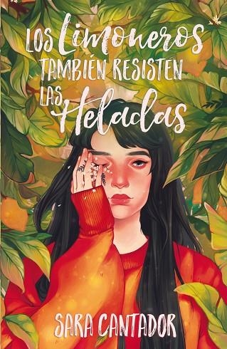 LIMONEROS TAMBIÉN RESISTEN LAS HELADAS, LOS | 9788417622626 | CANTADOR, SARA | Llibreria La Gralla | Librería online de Granollers