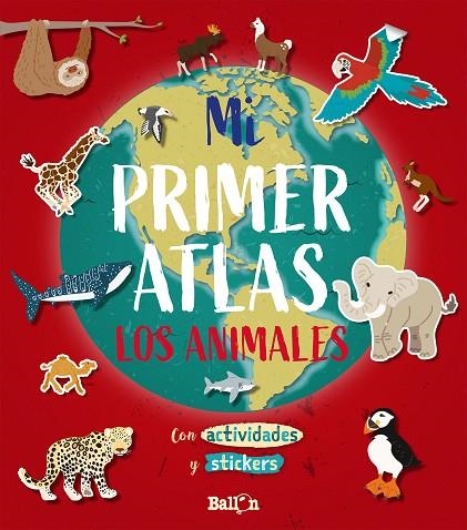 MI PRIMER ATLAS LOS ANIMALES | 9789403212920 | VVAA | Llibreria La Gralla | Librería online de Granollers