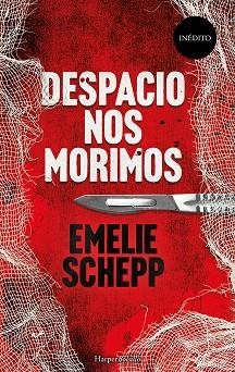 DESPACIO NOS MORIMOS  | 9788417216443 | SCHEPP, EMELIE | Llibreria La Gralla | Llibreria online de Granollers
