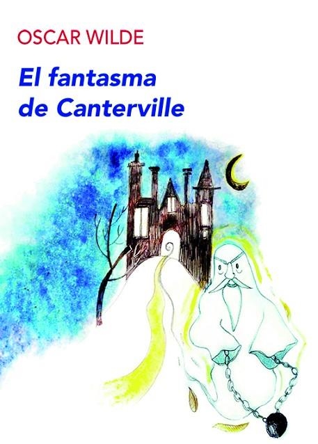 FANTASMA DE CANTERVILLE, EL  | 9788494911583 | WILDE, OSCAR | Llibreria La Gralla | Llibreria online de Granollers