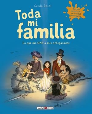 TODA MI FAMILIA | 9788417708238 | RAIDT, GERDA | Llibreria La Gralla | Librería online de Granollers