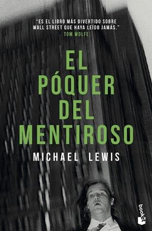 PÓQUER DEL MENTIROSO, EL | 9788417568511 | LEWIS, MICHAEL | Llibreria La Gralla | Librería online de Granollers