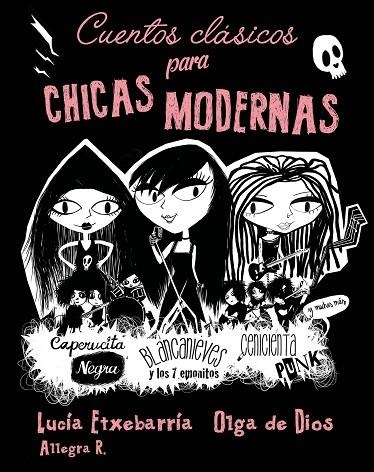 CUENTOS CLÁSICOS PARA CHICAS MODERNAS | 9788408209249 | ETXEBARRIA, LUCÍA | Llibreria La Gralla | Librería online de Granollers