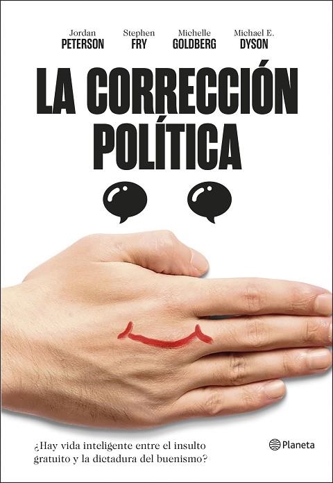 CORRECCIÓN POLÍTICA, LA  | 9788408209706 | PETERSON, JORDAN B.; FRY, STEPHEN; MICHAEL ERIC DYSON; GOLDBERG, MICHELLE | Llibreria La Gralla | Llibreria online de Granollers