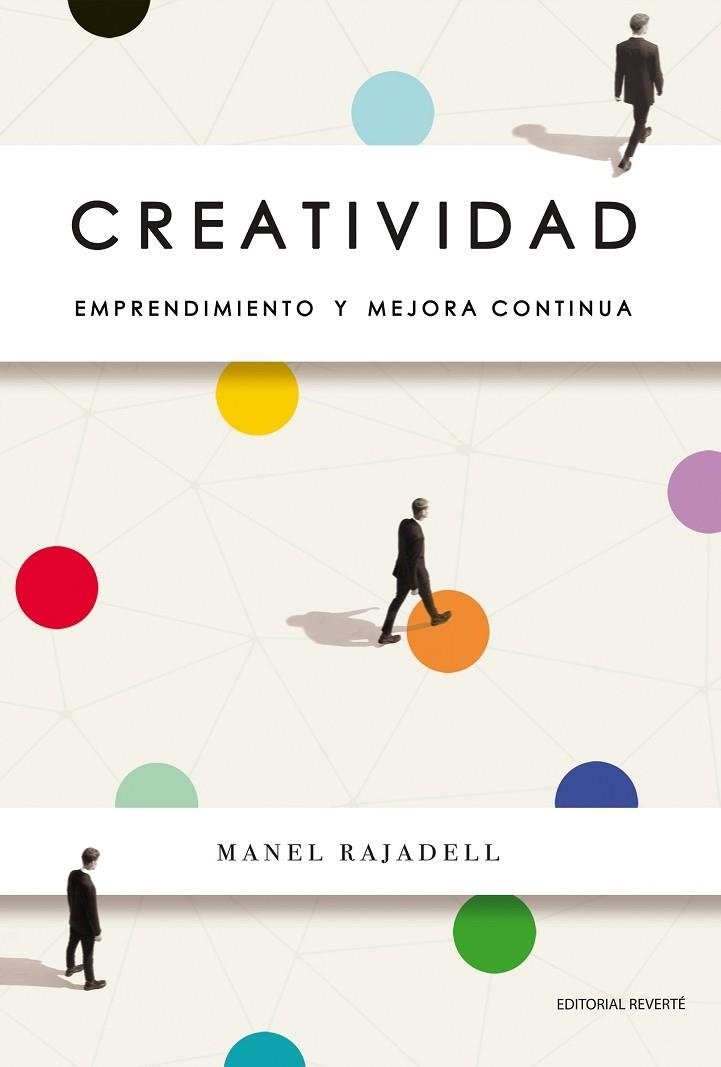 CREATIVIDAD | 9788494949357 | RAJADELL, MANEL | Llibreria La Gralla | Llibreria online de Granollers
