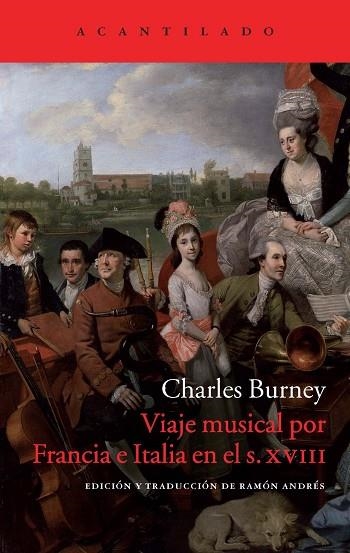 VIAJE MUSICAL POR FRANCIA E ITALIA EN EL SIGLO XVIII | 9788417346744 | BURNEY, CHARLES | Llibreria La Gralla | Llibreria online de Granollers