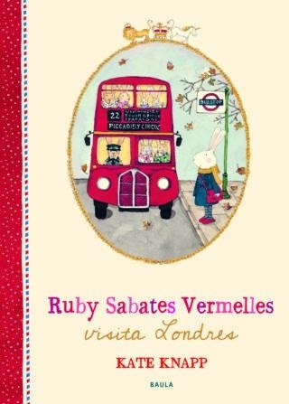 RUBY SABATES VERMELLES VISITA LONDRES | 9788447937677 | KNAPP, KATE | Llibreria La Gralla | Llibreria online de Granollers