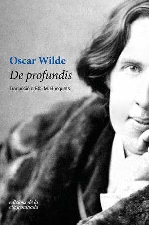 DE PROFUNDIS | 9788494856174 | WILDE, OSCAR | Llibreria La Gralla | Llibreria online de Granollers