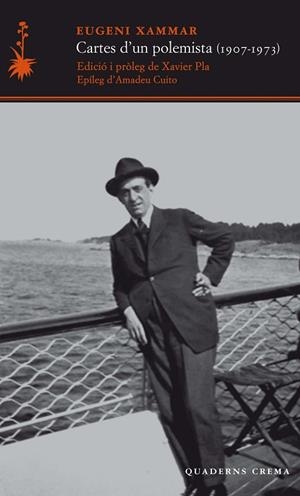 CARTES D'UN POLEMISTA | 9788477275732 | XAMMAR PUIGVENTÓS, EUGENI | Llibreria La Gralla | Librería online de Granollers