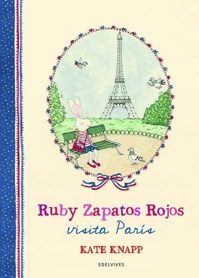 RUBY ZAPATOS ROJOS VISITA PARÍS | 9788414017036 | KNAPP, KATE | Llibreria La Gralla | Llibreria online de Granollers