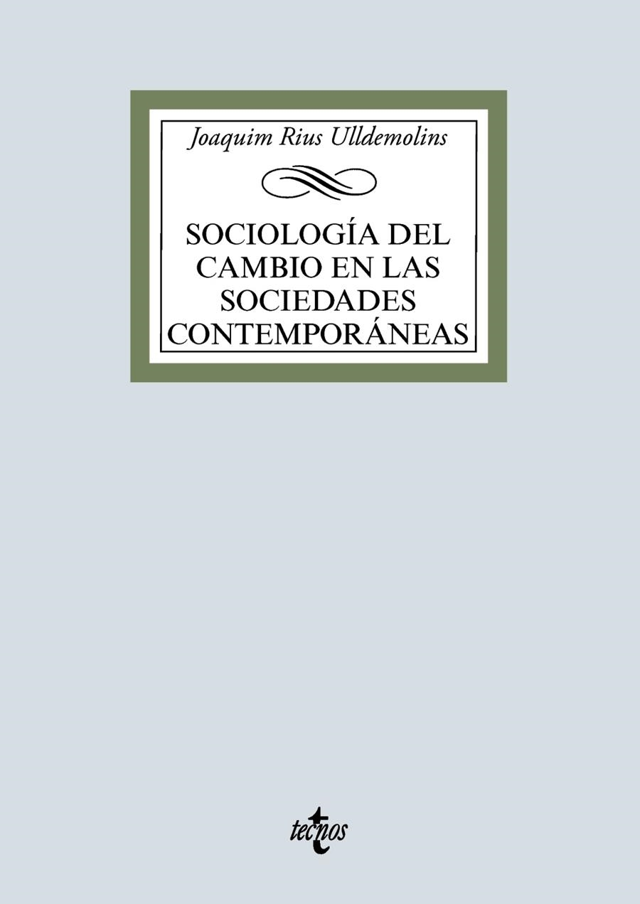 SOCIOLOGÍA DEL CAMBIO EN LAS SOCIEDADES CONTEMPORÁNEAS | 9788430976751 | RIUS ULLDEMOLINS, JOAQUIM | Llibreria La Gralla | Llibreria online de Granollers