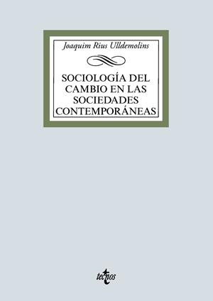 SOCIOLOGÍA DEL CAMBIO EN LAS SOCIEDADES CONTEMPORÁNEAS | 9788430976751 | RIUS ULLDEMOLINS, JOAQUIM | Llibreria La Gralla | Llibreria online de Granollers