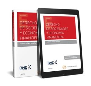 DERECHO DE SOCIEDADES Y ECONOMÍA FINANCIERA (PAPEL + E-BOOK) | 9788491977827 | RAMOS , JAVIER | Llibreria La Gralla | Llibreria online de Granollers