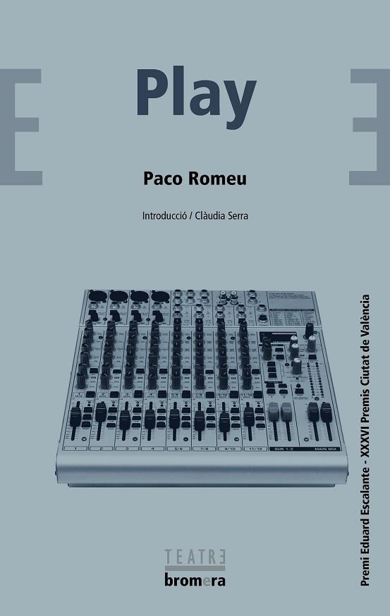 PLAY | 9788490269862 | ROMEU SÁNCHEZ, PACO | Llibreria La Gralla | Librería online de Granollers