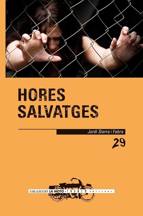 HORES SALVATGES | 9788417588236 | SIERRA I FABRA, JORDI | Llibreria La Gralla | Llibreria online de Granollers