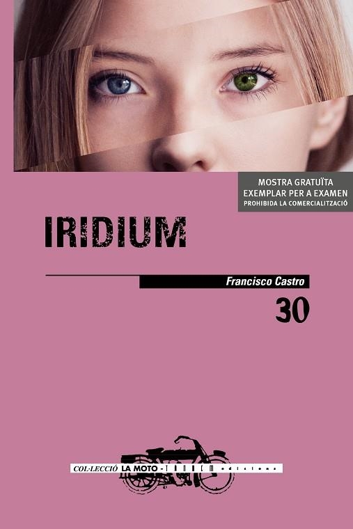 IRIDIUM | 9788417588274 | CASTRO VELOSO, FRANCISCO | Llibreria La Gralla | Llibreria online de Granollers