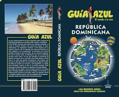 REPÚBLICA DOMINICANA GUIA AZUL 2019 | 9788417823214 | INGELMO, ÁNGEL/AIZPÚN, ISABEL/CABRERA, DANIEL | Llibreria La Gralla | Llibreria online de Granollers