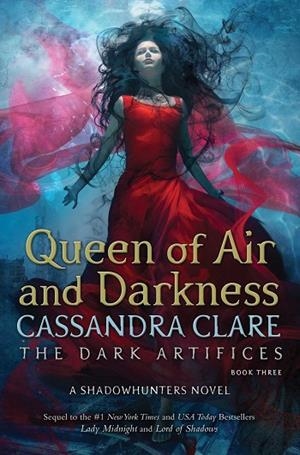 QUEEN OF AIR AND DARKNESS (DARK ARTIFICES 3, THE) | 9781471116704 | CLARE, CASSANDRA | Llibreria La Gralla | Llibreria online de Granollers