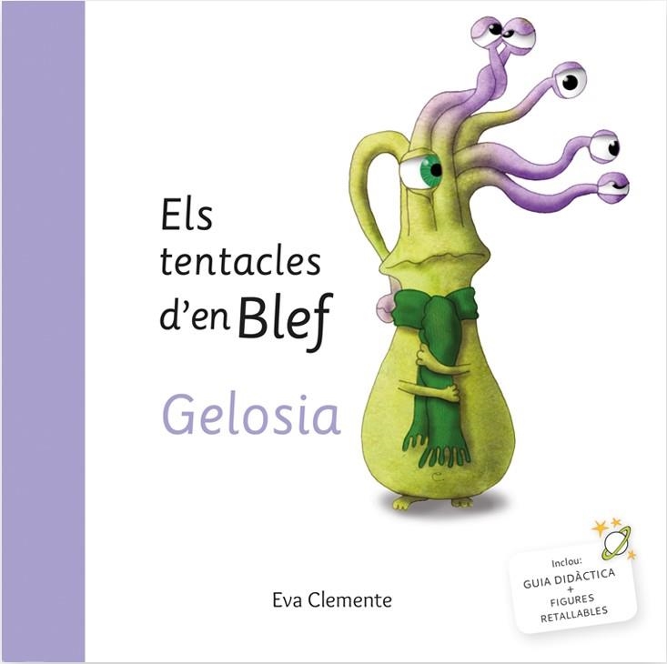 GELOSIA. ELS TENTACLES D' EN BLEF | 9788494999925 | CLEMENTE, EVA | Llibreria La Gralla | Librería online de Granollers