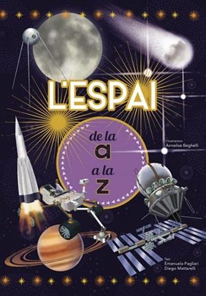 ESPAI DE LA A A LA Z, L' | 9788468263205 | E. PAGLIARI/D. MATTARELLI | Llibreria La Gralla | Librería online de Granollers