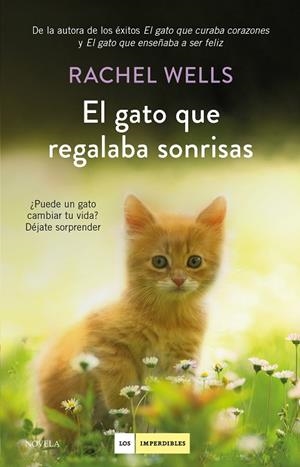 GATO QUE REGALABA SONRISAS, EL | 9788417128739 | WELLS, RACHEL | Llibreria La Gralla | Llibreria online de Granollers