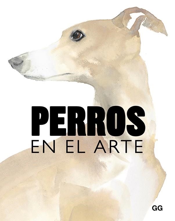 PERROS EN EL ARTE | 9788425231834 | HYLAND, ANGUS/WILSON, KENDRA | Llibreria La Gralla | Llibreria online de Granollers