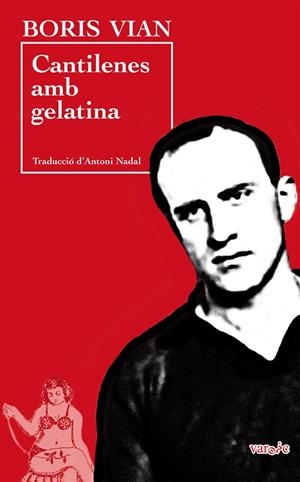 CANTILENES AMB GELATINA | 9788417113575 | VIAN, BORIS | Llibreria La Gralla | Librería online de Granollers