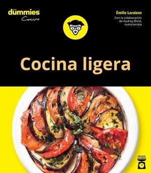 COCINA LIGERA PARA DUMMIES | 9788432905438 | LARAISON, EMILIE | Llibreria La Gralla | Librería online de Granollers