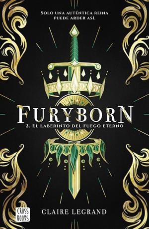  LABERINTO DEL FUEGO ETERNO FURYBORN 2 | 9788408210849 | LEGRAND, CLAIRE | Llibreria La Gralla | Librería online de Granollers