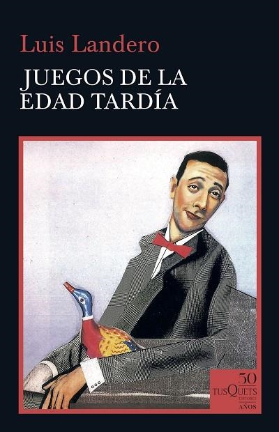 JUEGOS DE LA EDAD TARDÍA | 9788490667040 | LANDERO, LUIS | Llibreria La Gralla | Librería online de Granollers