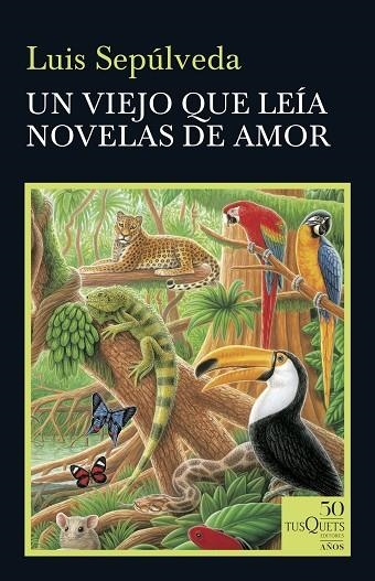 VIEJO QUE LEÍA NOVELAS DE AMOR, UN  | 9788490667057 | SEPÚLVEDA, LUIS | Llibreria La Gralla | Librería online de Granollers