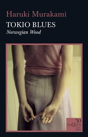 TOKIO BLUES | 9788490667071 | MURAKAMI, HARUKI | Llibreria La Gralla | Librería online de Granollers