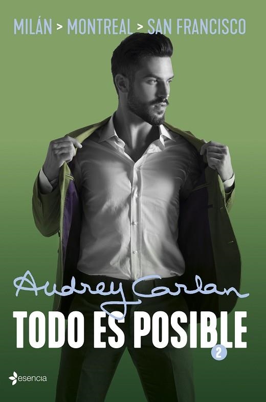 TODO ES POSIBLE 2 | 9788408210016 | CARLAN, AUDREY | Llibreria La Gralla | Librería online de Granollers