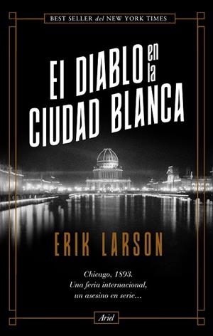 DIABLO EN LA CIUDAD BLANCA, EL  | 9788434431027 | LARSON, ERIK | Llibreria La Gralla | Llibreria online de Granollers