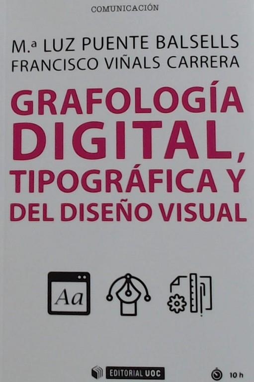 GRAFOLOGIA DIGITAL TIPOGRAFIA Y DEL DISEÑO VISUAL | 9788491805168 | AA.VV. | Llibreria La Gralla | Llibreria online de Granollers
