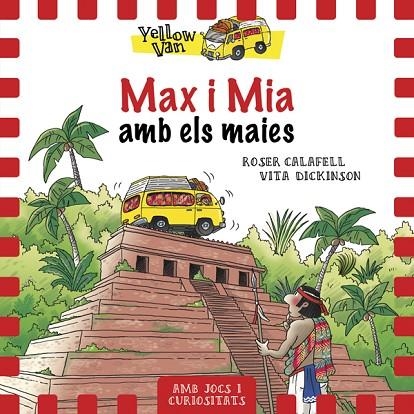 YELLOW VAN 14. MAX I MIA AMB ELS MAIES | 9788424664336 | VV.AA | Llibreria La Gralla | Llibreria online de Granollers